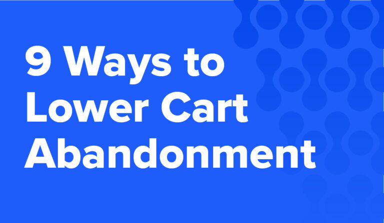 Blue background with eHub logo pattern. Contains white writing that says "9 Ways to Lower Cart Abandonment"