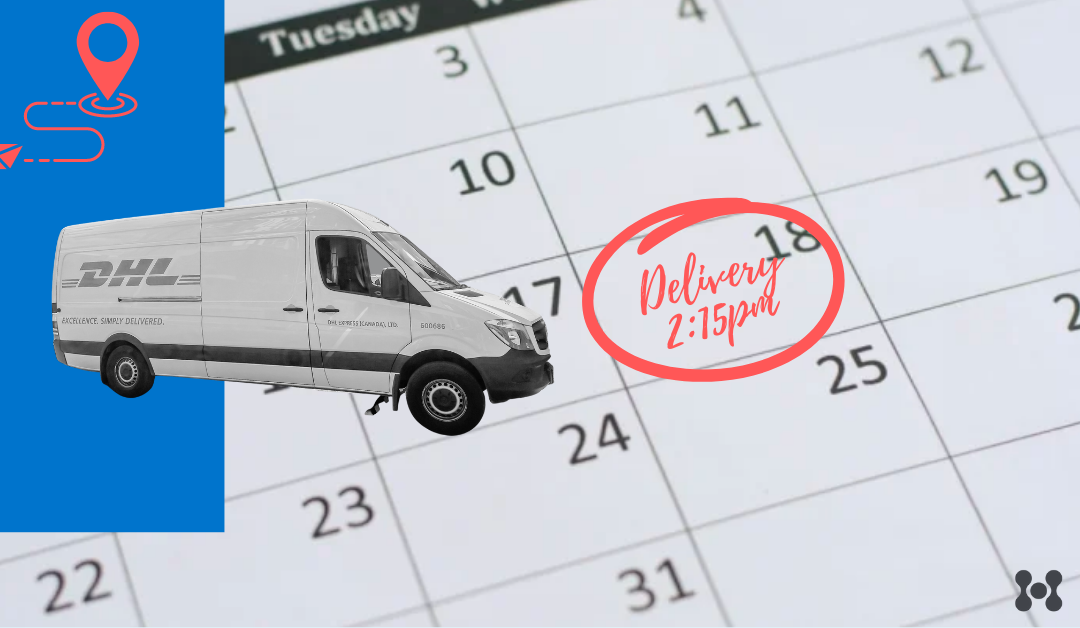 A DHL delivery van is shown in the foreground. In the background there is a calendar with a date circled in red. Inside the circled date are the words: "delivery 2:15pm."